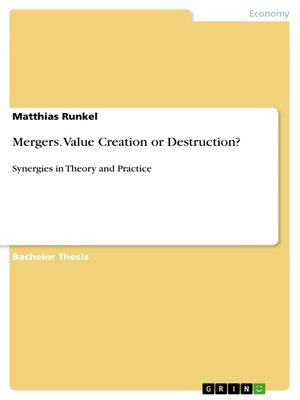 cover image of Mergers. Value Creation or Destruction?